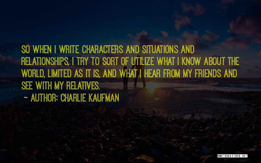 Charlie Kaufman Quotes 1685559