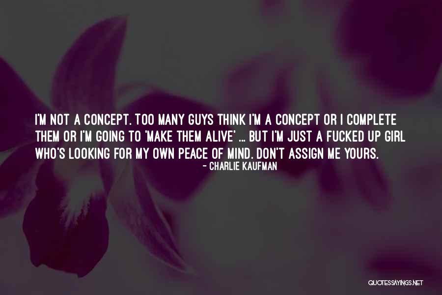 Charlie Kaufman Quotes 1904054 Charlie Kaufman Quotes 1904054
