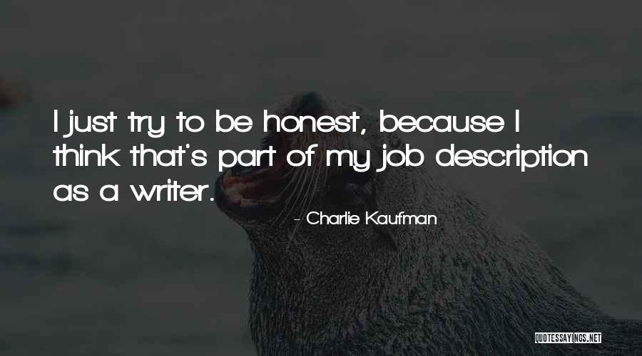 Charlie Kaufman Quotes 1975868 Charlie Kaufman Quotes 1975868