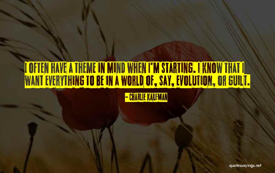 Charlie Kaufman Quotes 2095143 Charlie Kaufman Quotes 2095143