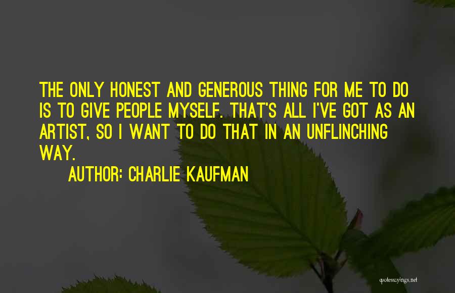 Charlie Kaufman Quotes 348157