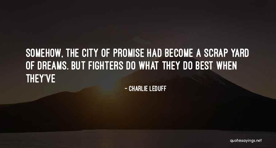 Charlie LeDuff Quotes 1680480