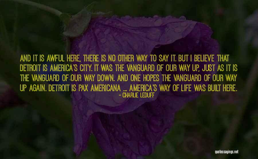 Charlie LeDuff Quotes 1763979 Charlie LeDuff Quotes 1763979