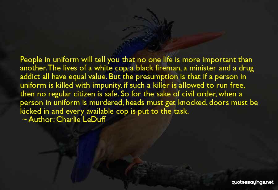 Charlie LeDuff Quotes 1789843