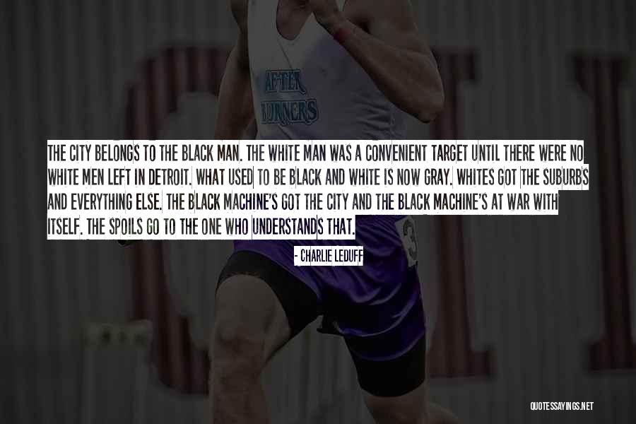 Charlie LeDuff Quotes 2105892 Charlie LeDuff Quotes 2105892