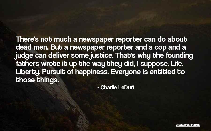 Charlie LeDuff Quotes 2234018 Charlie LeDuff Quotes 2234018