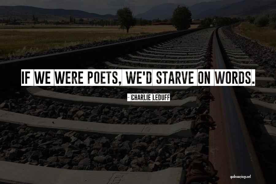 Charlie LeDuff Quotes 721164 Charlie LeDuff Quotes 721164