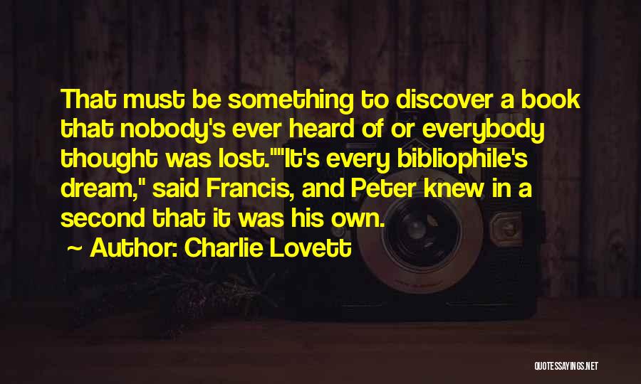 Charlie Lovett Quotes 1630203
