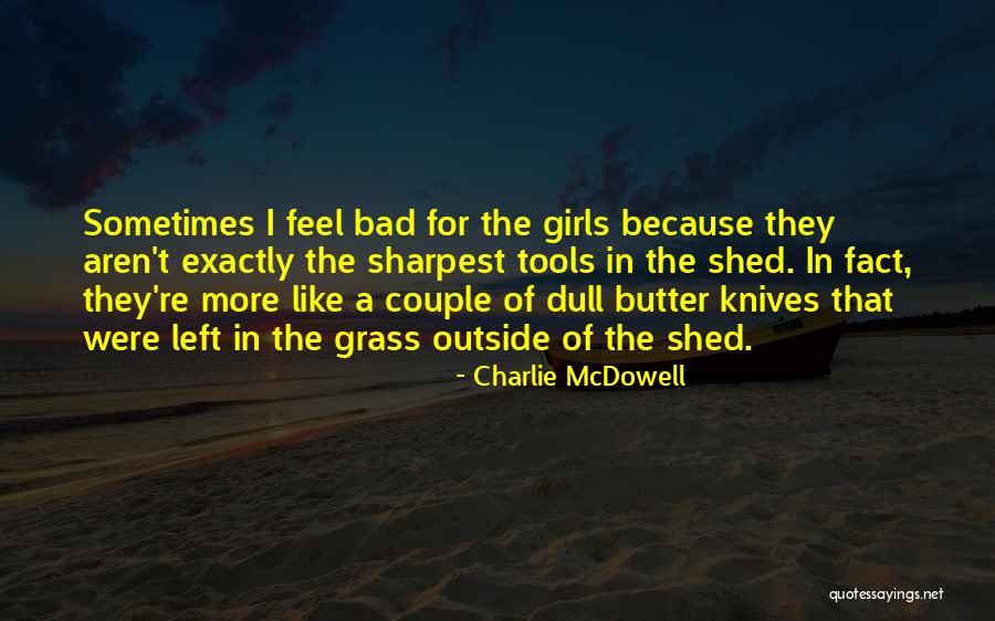 Charlie McDowell Quotes 1189400