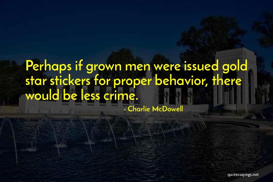 Charlie McDowell Quotes 1284540 Charlie McDowell Quotes 1284540