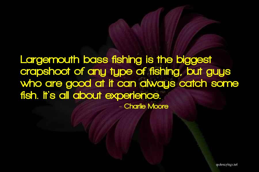 Charlie Moore Quotes 149320 Charlie Moore Quotes 149320