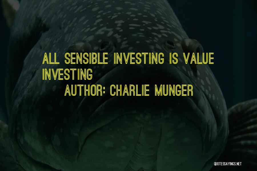 Charlie Munger Investing Quotes By Charlie Munger