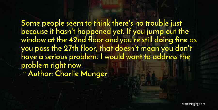 Charlie Munger Quotes 643337