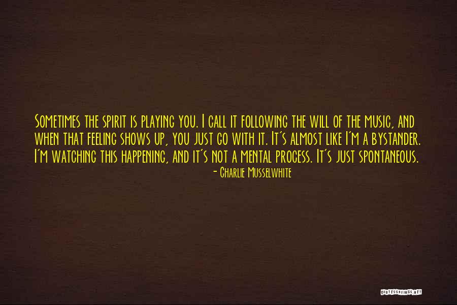 Charlie Musselwhite Quotes 595636 Charlie Musselwhite Quotes 595636
