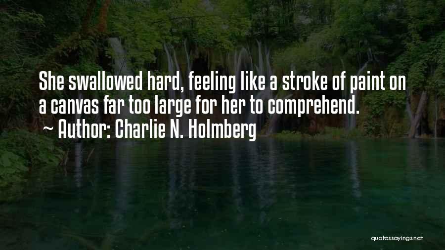 Charlie N. Holmberg Quotes 1156398