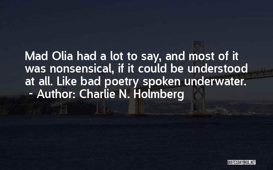 Charlie N. Holmberg Quotes 1194028 Charlie N. Holmberg Quotes 1194028