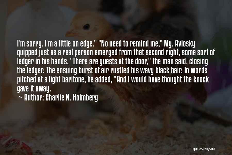 Charlie N. Holmberg Quotes 138172