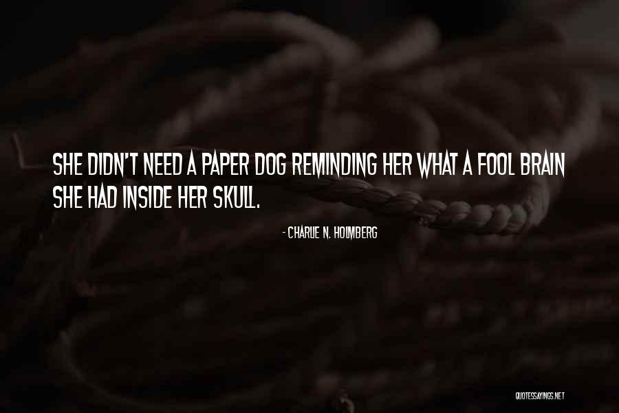 Charlie N. Holmberg Quotes 1511064 Charlie N. Holmberg Quotes 1511064