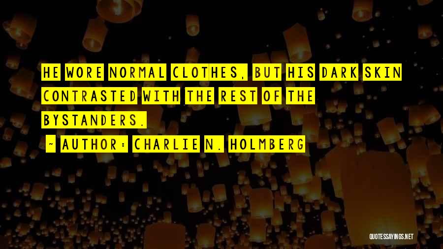 Charlie N. Holmberg Quotes 1758903