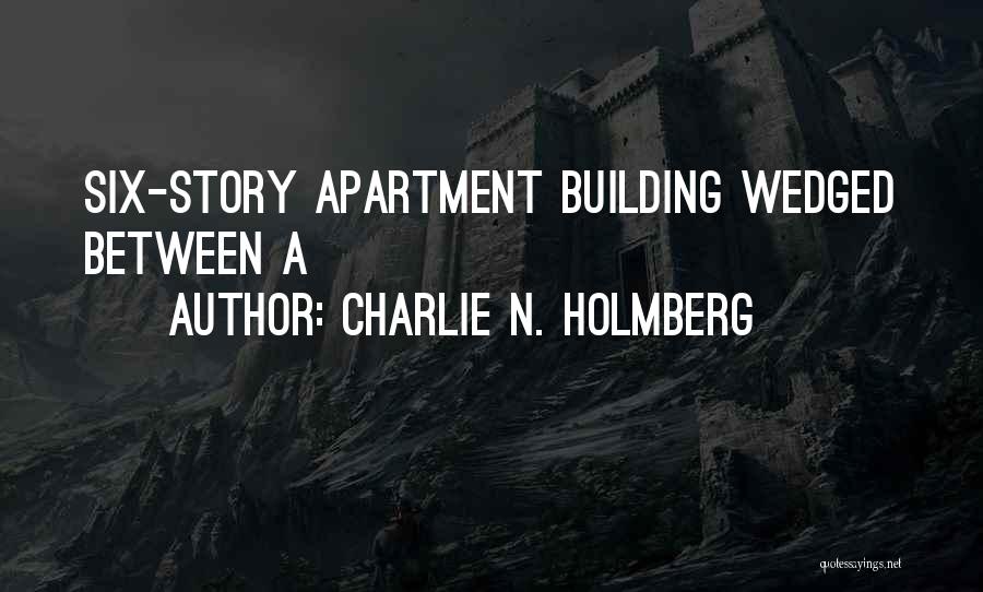 Charlie N. Holmberg Quotes 1909782