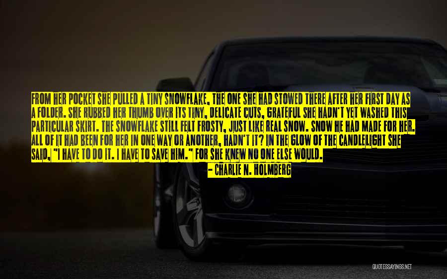 Charlie N. Holmberg Quotes 1951085 Charlie N. Holmberg Quotes 1951085