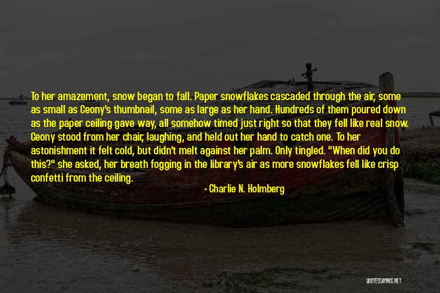 Charlie N. Holmberg Quotes 2110319 Charlie N. Holmberg Quotes 2110319