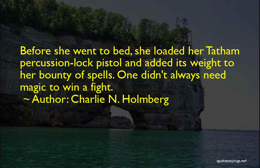 Charlie N. Holmberg Quotes 2234523