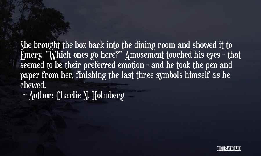 Charlie N. Holmberg Quotes 398294 Charlie N. Holmberg Quotes 398294
