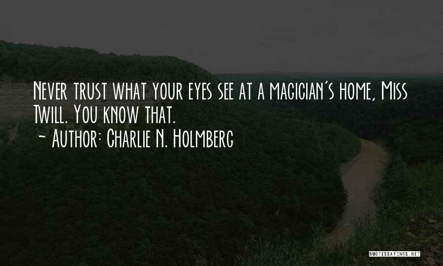 Charlie N. Holmberg Quotes 570768