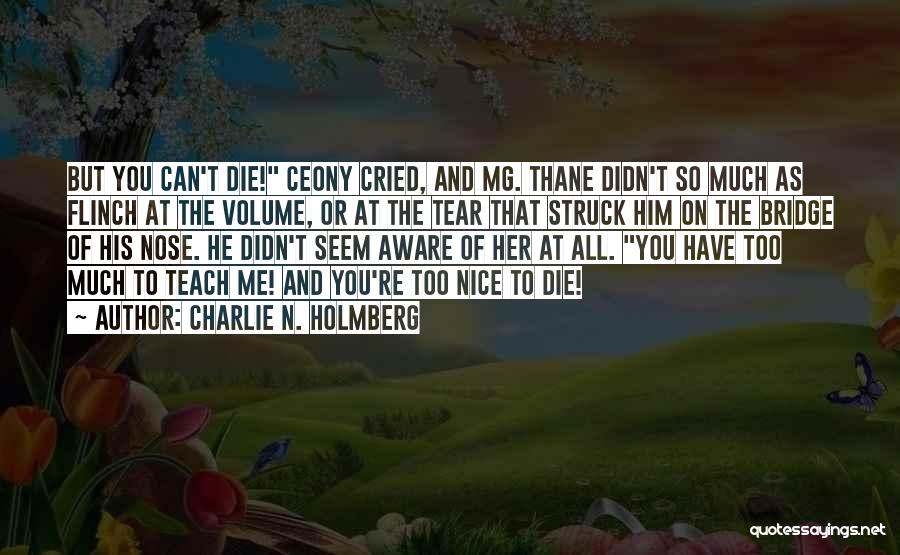 Charlie N. Holmberg Quotes 584262 Charlie N. Holmberg Quotes 584262
