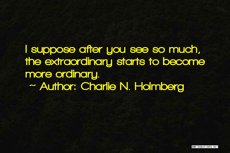 Charlie N. Holmberg Quotes 935215