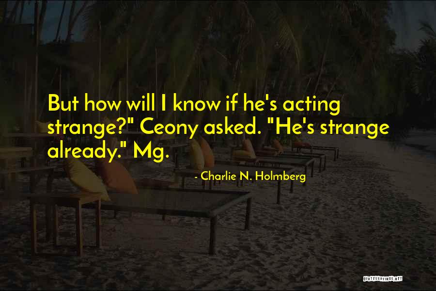 Charlie N. Holmberg Quotes 979045 Charlie N. Holmberg Quotes 979045