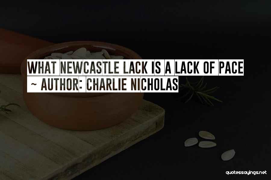 Charlie Nicholas Quotes 2147669