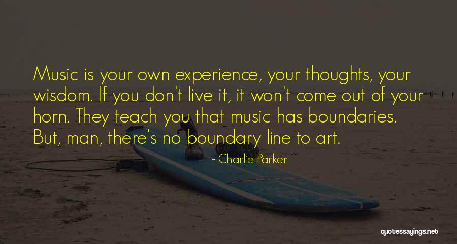 Charlie Parker Quotes 1262803