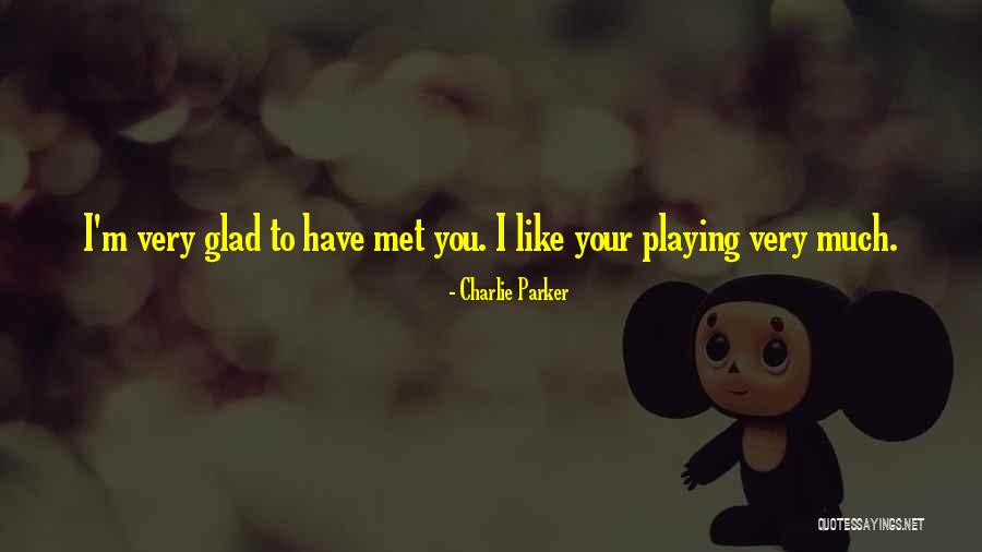 Charlie Parker Quotes 1425657