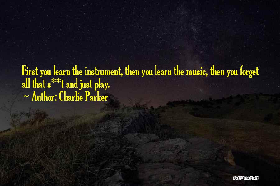 Charlie Parker Quotes 1743839