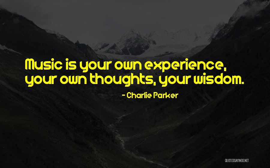 Charlie Parker Quotes 1879815 Charlie Parker Quotes 1879815
