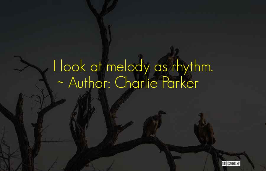 Charlie Parker Quotes 1925503