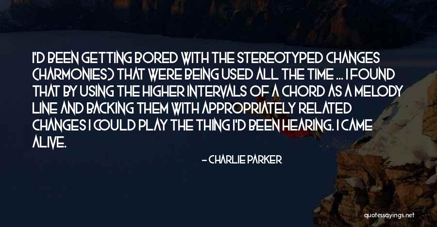 Charlie Parker Quotes 209412