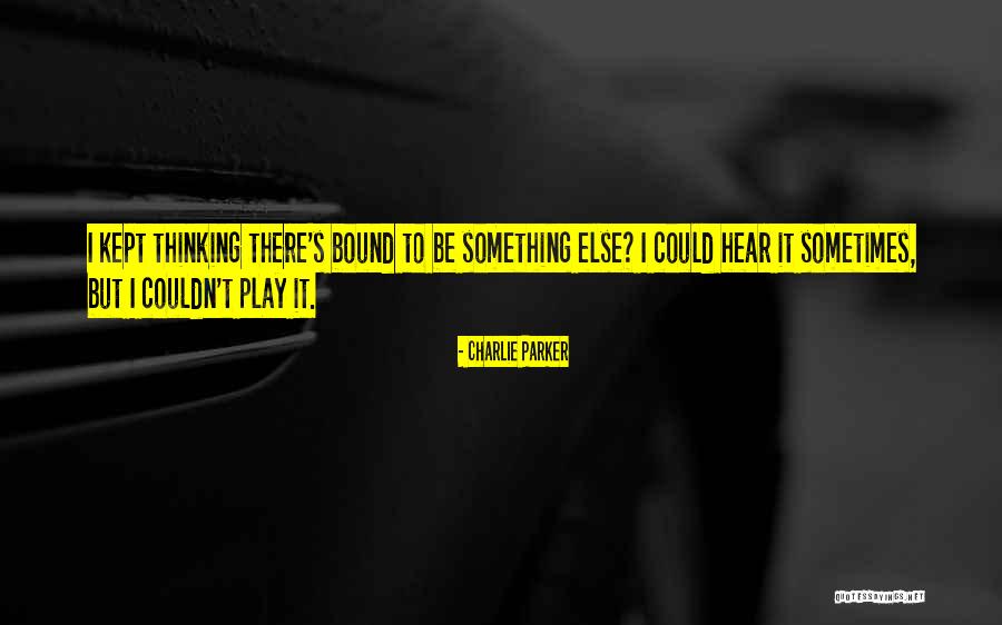 Charlie Parker Quotes 707459 Charlie Parker Quotes 707459