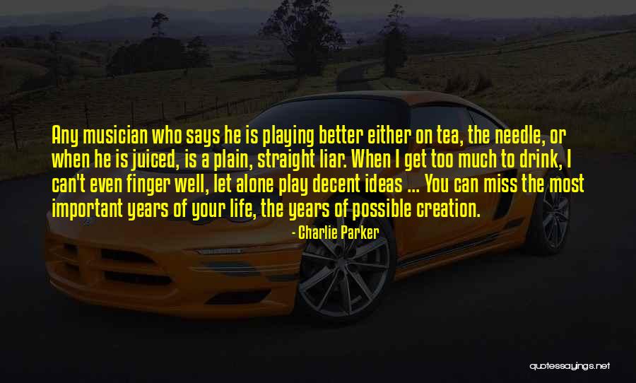 Charlie Parker Quotes 995325 Charlie Parker Quotes 995325