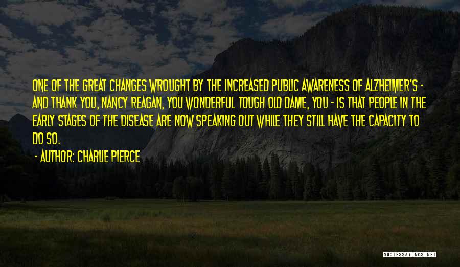 Charlie Pierce Quotes 215787