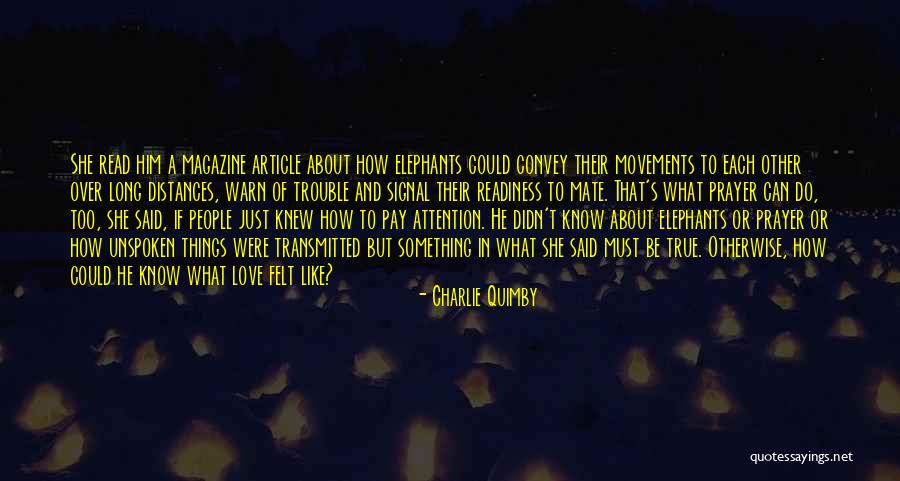 Charlie Quimby Quotes 1600628 Charlie Quimby Quotes 1600628
