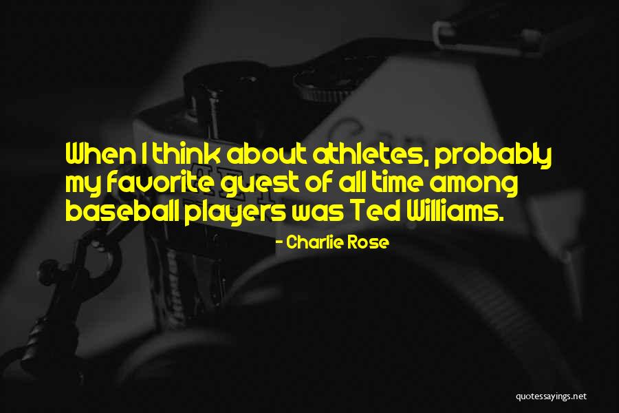 Charlie Rose Quotes 1714215