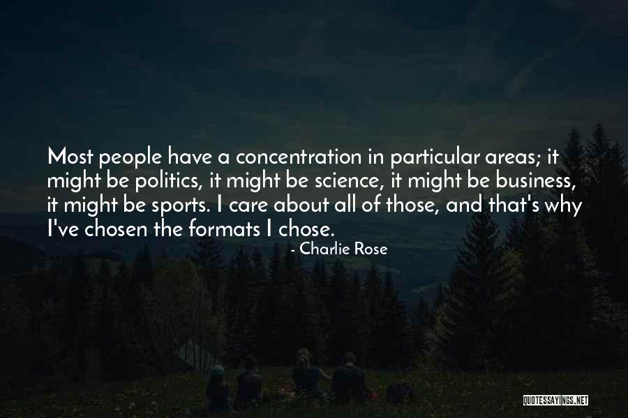 Charlie Rose Quotes 177122