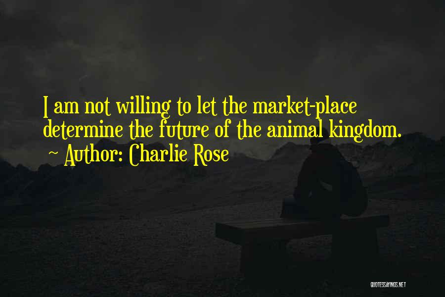 Charlie Rose Quotes 2260829