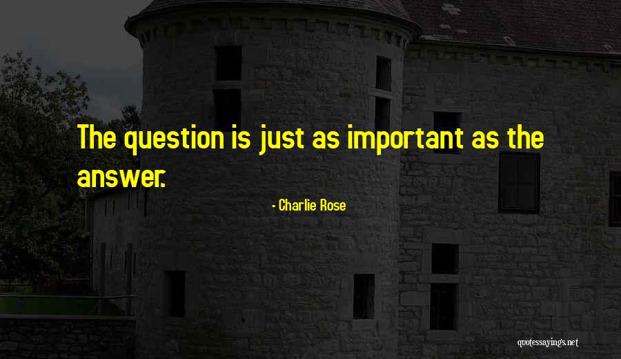 Charlie Rose Quotes 496883 Charlie Rose Quotes 496883