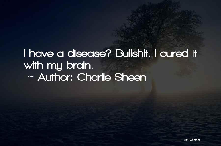 Charlie Sheen Quotes 1116496