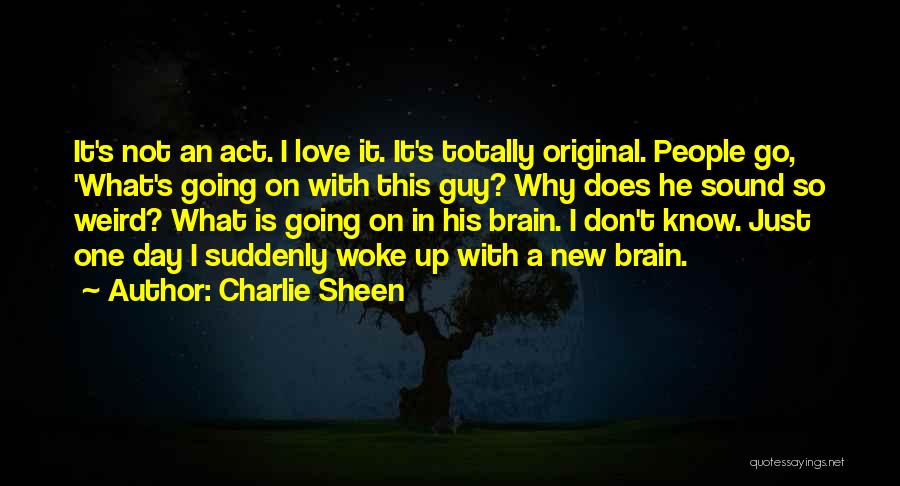 Charlie Sheen Quotes 1300349