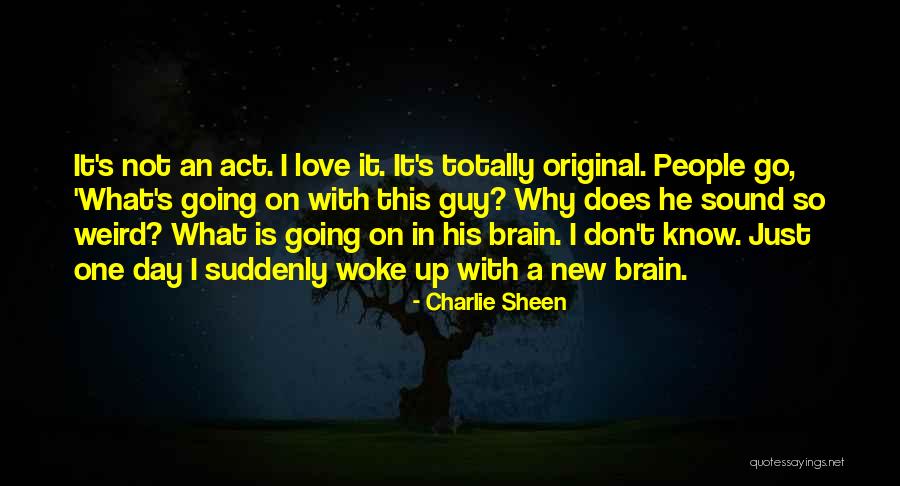 Charlie Sheen Quotes 1300349